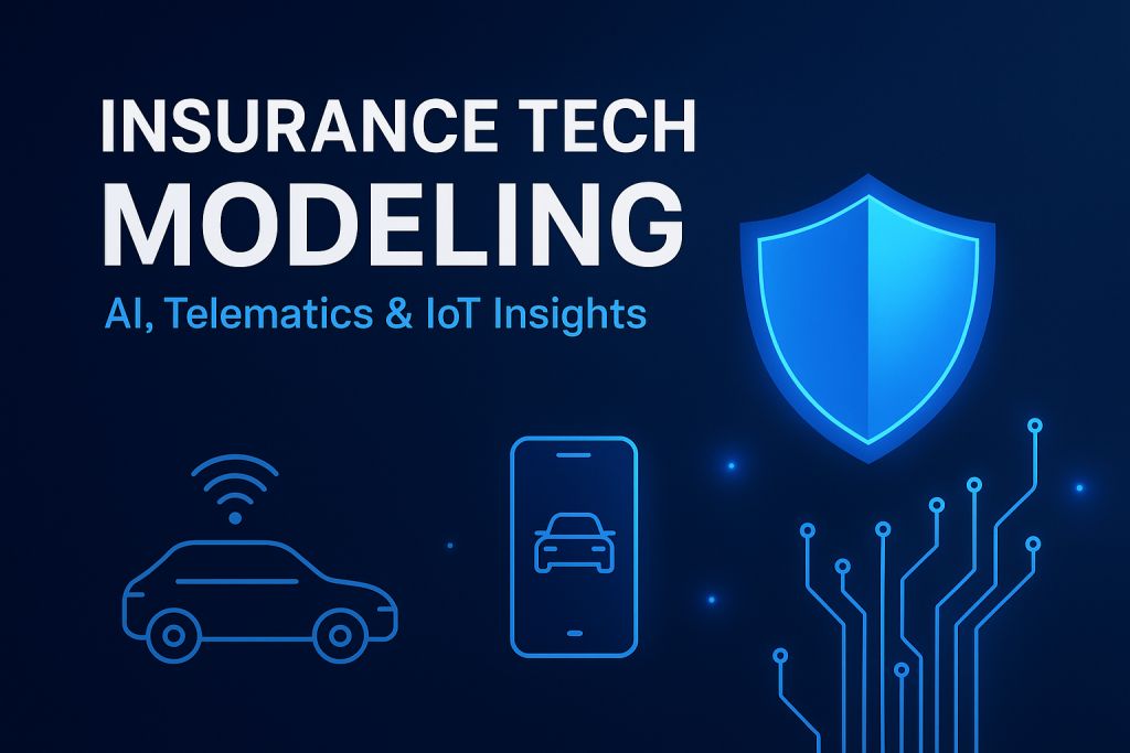 Insurance Tech (InsurTech) Modeling