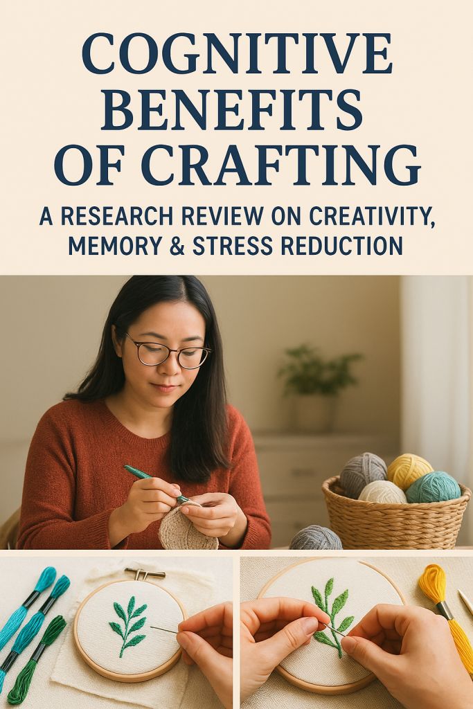 Cognitive benefits of crafting